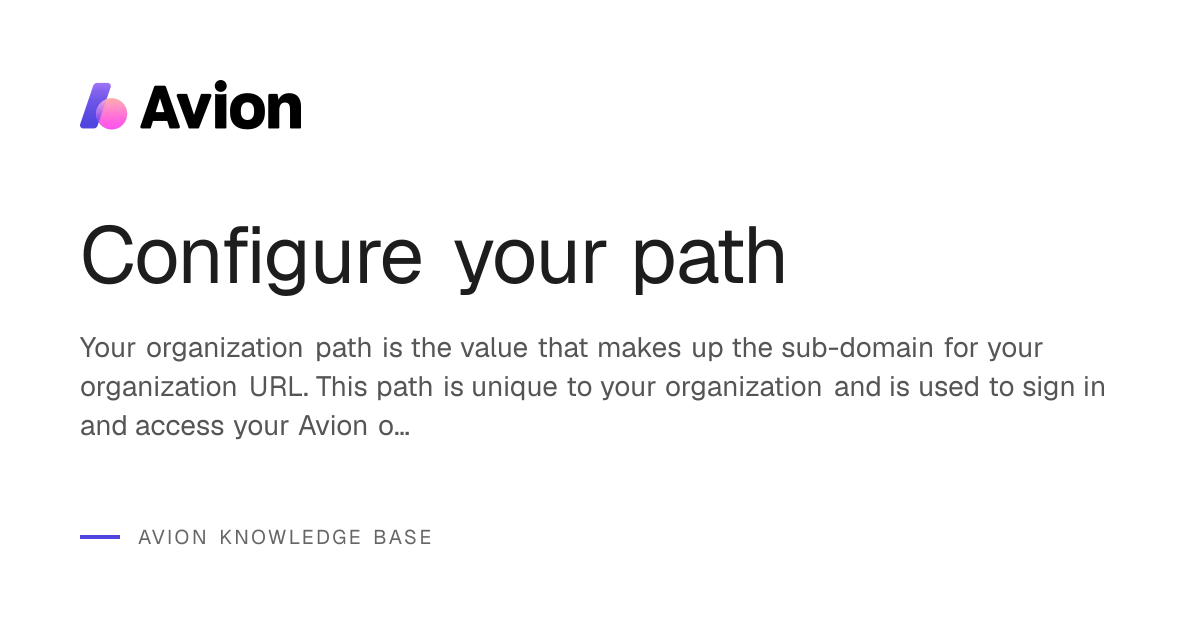 Configure your path | Avion Knowledge Base