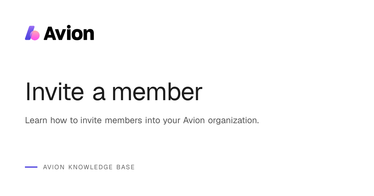 Invite a member | Avion Knowledge Base