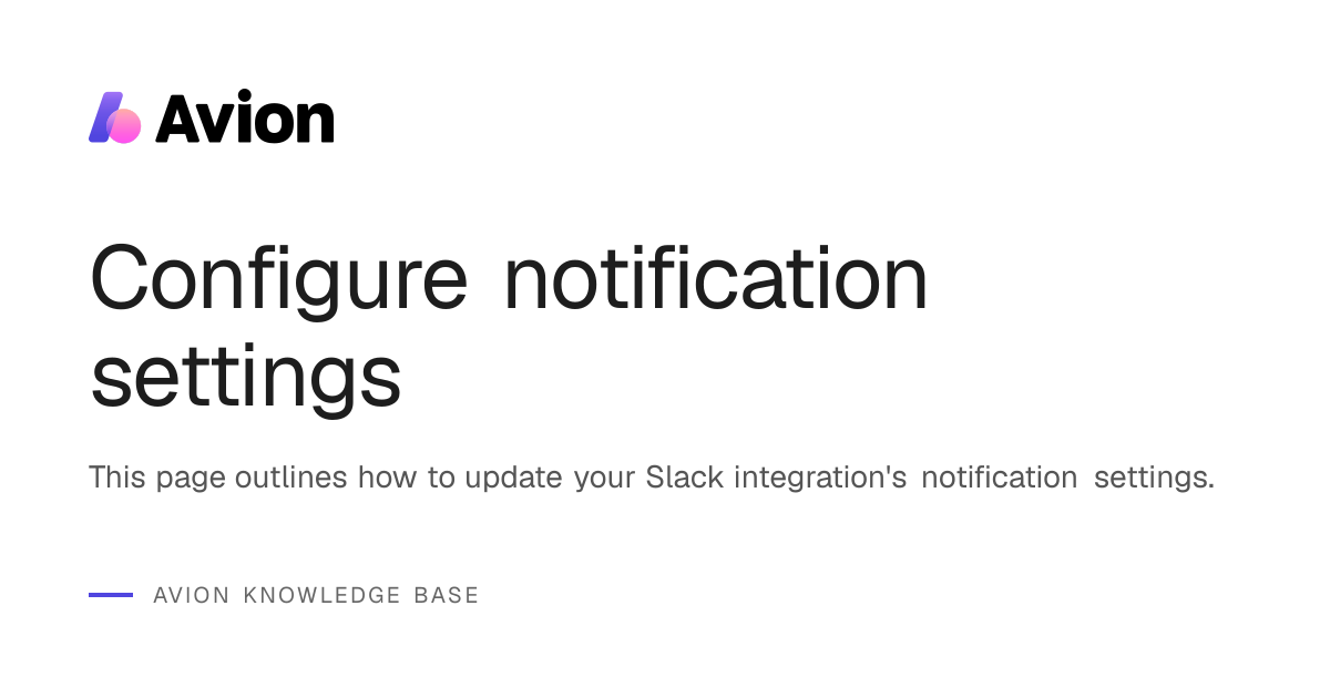 Configure notification settings | Avion Knowledge Base